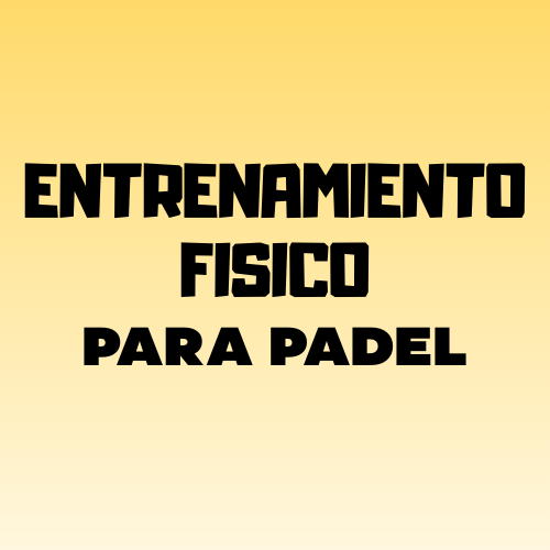 Condición Física Avanzada para Pádel: Potencia tu Juego